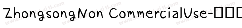 ZhongsongNon CommercialUse字体转换